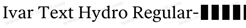 Ivar Text Hydro Regular字体转换